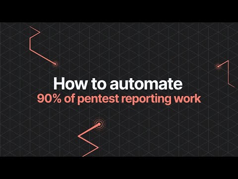 How to Generate Editable Pentest Reports with Pentest-Tools.com - fast & accurate pentest reporting